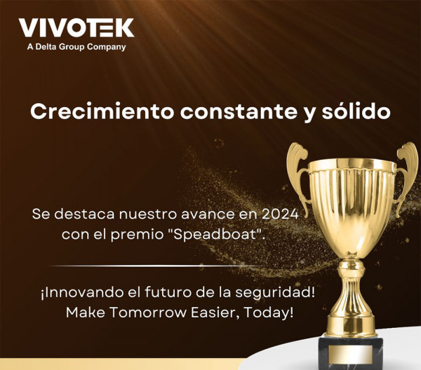 ¡VIVOTEK entre las mejores empresas de videovigilancia! Reconocimiento por crecimiento acelerado en videovigilancia.